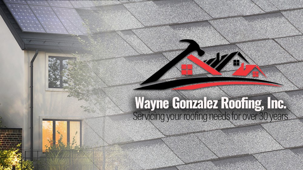 Wayne Gonzalez Roofing Contractor, Inc.